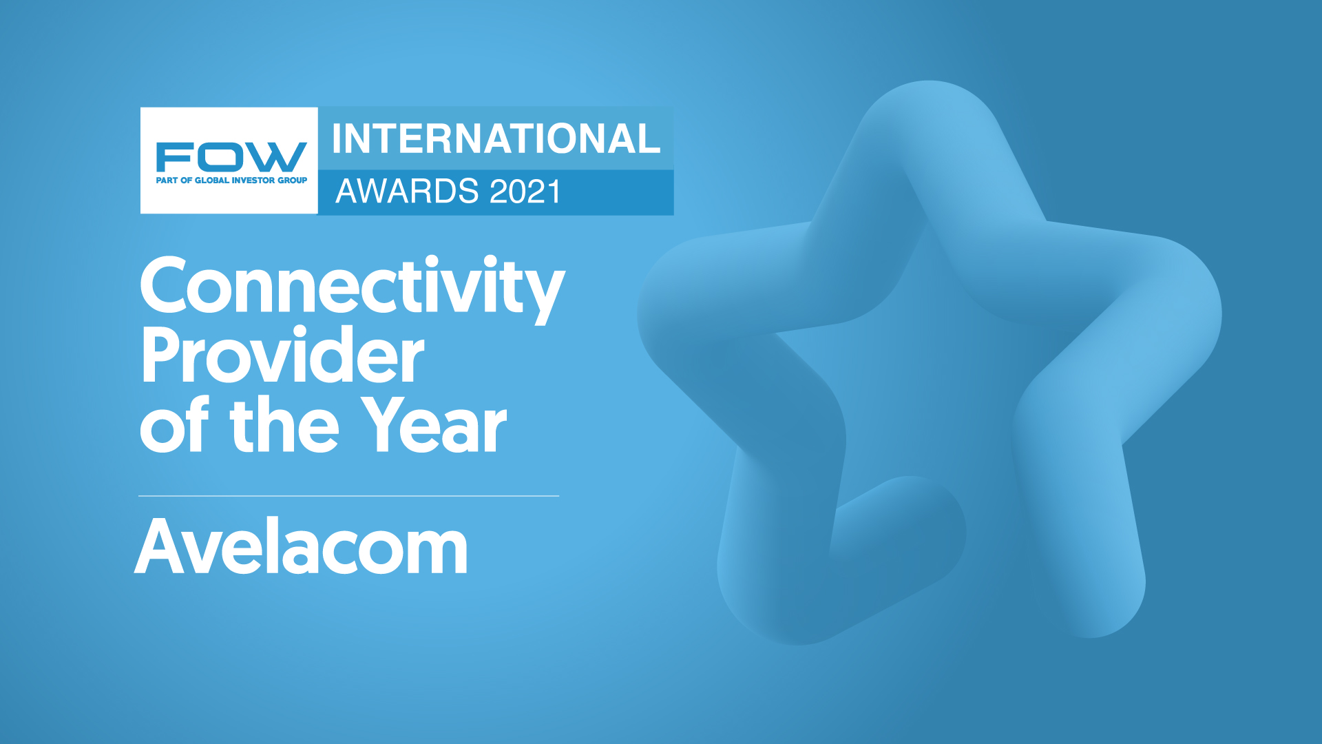 Avelacom wins “Connectivity Provider of the Year” in FOW/Global Investor International Awards 2021